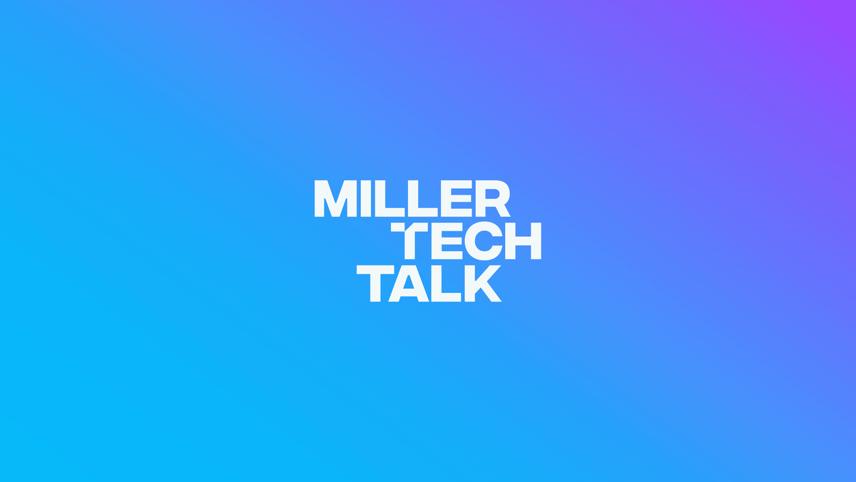 Our Philosophy: MILLER